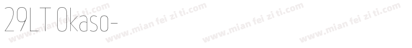 29LT Okaso字体转换